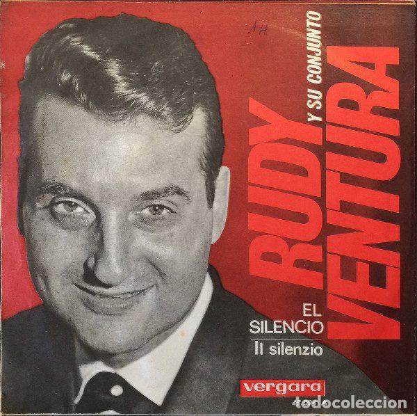 Disques de vinyle: Rudy Ventura Y Su Conjunto &ndash; El Silencio / Zorba El Griego (Vinyl, Vergara 45.094-A)