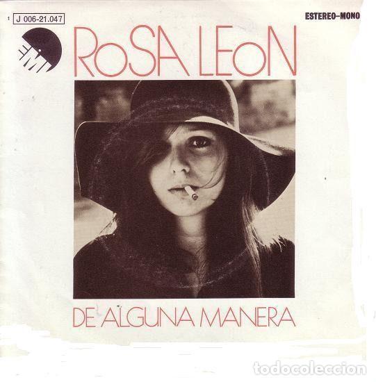 Discos de vinilo: Rosa Le&oacute;n &ndash; De Alguna Manera (Vinyl, EMI 1J 006-21.047)