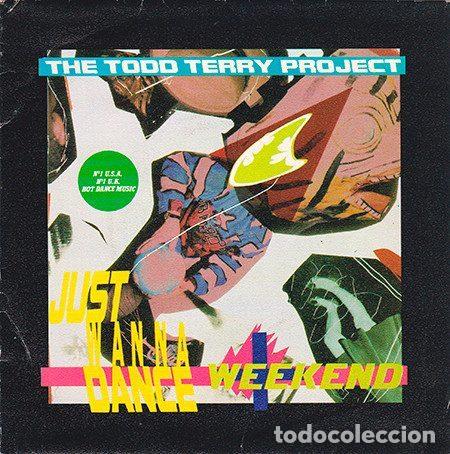 Vinyl-Schallplatten: The Todd Terry Project &ndash; Weekend / Just Wanna Dance (Vinyl, Max Music S 315)