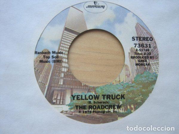 Vinyl-Schallplatten: The Roadcrew &ndash; The Roadie Song / Yellow Truck (Vinyl, Mercury 73631)