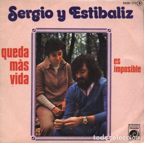 Discos de vinil: Sergio Y Estibaliz &ndash; Queda M&agrave;s Vida / Es Imposible (Vinyl, Novola NOX-273 B)