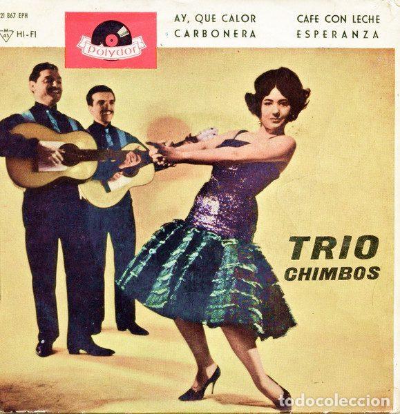 Discos de vinilo: Trio Chimbos &ndash; Ay Que Calor (Vinyl, Polydor 21.867)