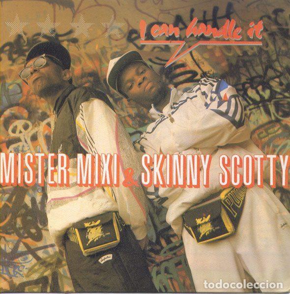 Discos de vinilo: Mister Mixi & Skinny Scotty &ndash; I Can Handle It (Vinyl, Max Music S 372)