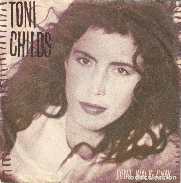 Discos de vinilo: Toni Childs &ndash; Don't Walk Away (Vinyl, A&M Records 390 351-7)