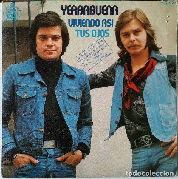 Disques de vinyle: Yerbabuena &ndash; Viviendo As&iacute; - Tus Ojos (Vinyl, Hispavox 45-1211)