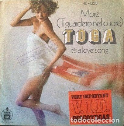 Disques de vinyle: Toga &ndash; More (Ti Guardero Nel Cuore) / It's A Love Song (Vinyl, Hispavox 45-1323)