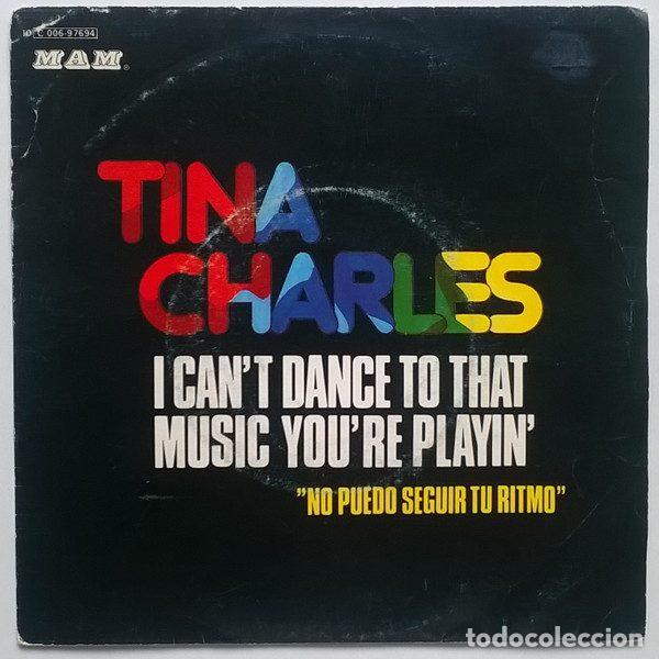 Discos de vinil: Tina Charles &ndash; I Can't Dance To That Music You're Playin' = No Puedo Seguir Tu Ritmo (Vinyl, MAM...