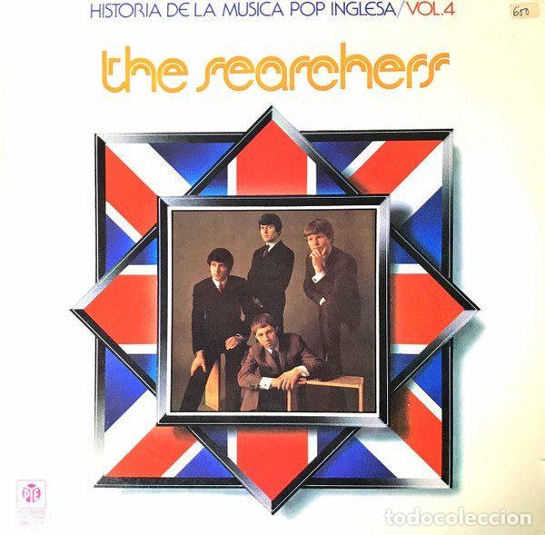 Discos de vinil: The Searchers &ndash; Historia De La M&uacute;sica Pop Inglesa / Vol. 4 (Vinyl, Pye Records BML-017)