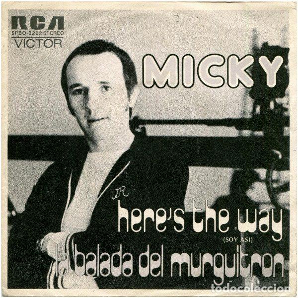 Disques de vinyle: Micky &ndash; Here's The Way = Soy As&iacute; (Vinyl, RCA Victor SPBO-2202)