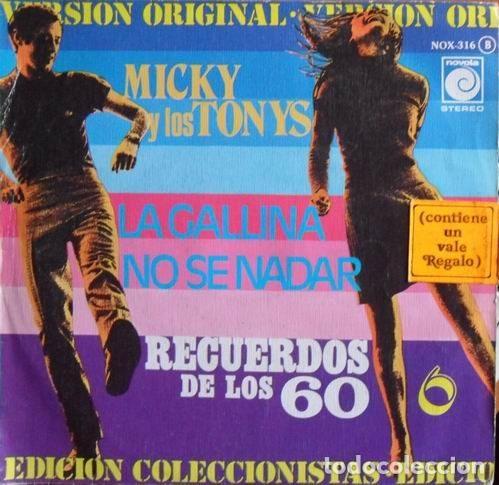 Disques de vinyle: Micky Y Los Tonys &ndash; La Gallina / No S&eacute; Nadar (Vinyl, Novola NOX-316)