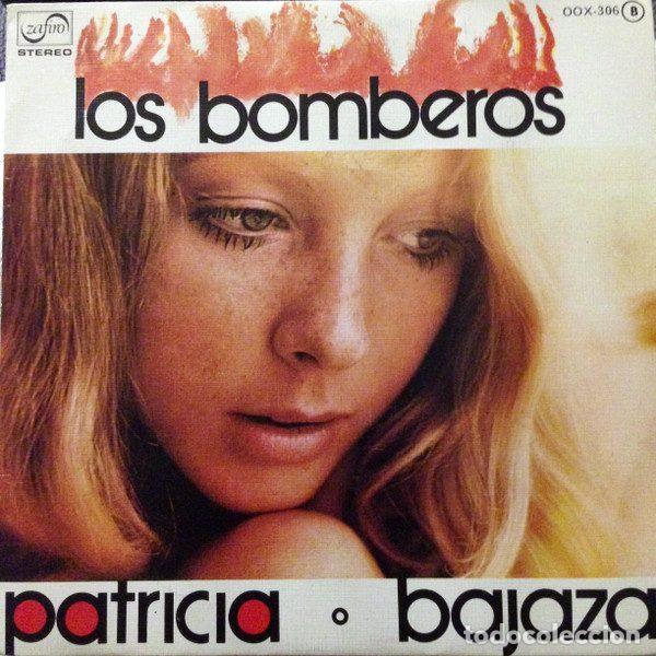 Disques de vinyle: Los Bomberos &ndash; Patricia / Bajaza (Vinyl, Zafiro OOX - 306)