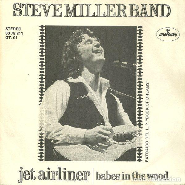 Discos de vinilo: Steve Miller Band &ndash; Jet Airliner (Vinyl, Mercury 60 78 811)