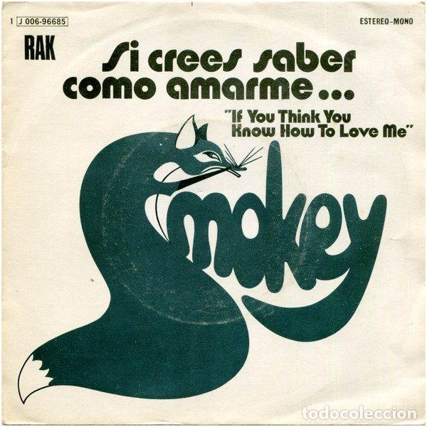 Vinyl records: Smokey &ndash; Si Crees Saber Como Amarme... &rdquo;If You Think You Know How To Love Me&rdquo; (Vinyl, RAK 1J...