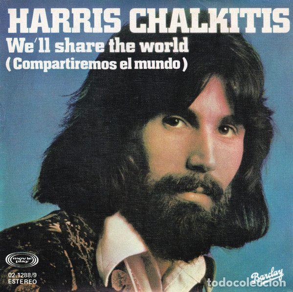 Vinyl records: Harris Chalkitis &ndash; We'll Share The World (Compartiremos El Mundo) (Vinyl, Movieplay 02.1288/9)