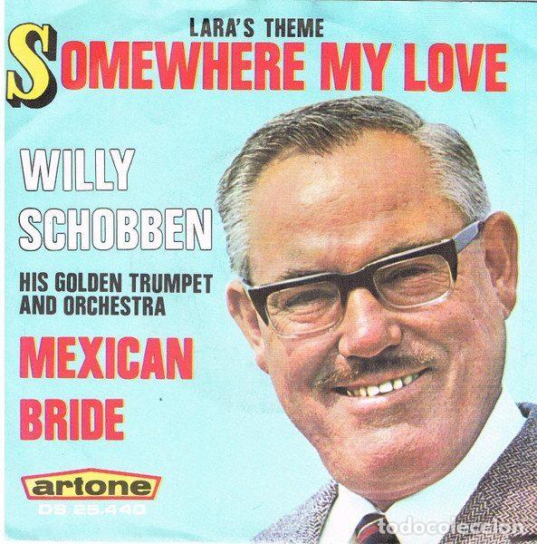 Disques de vinyle: Willy Schobben His Golden Trumpet And Orchestra &ndash; Somewhere My Love / Mexican Bride (Vinyl,...