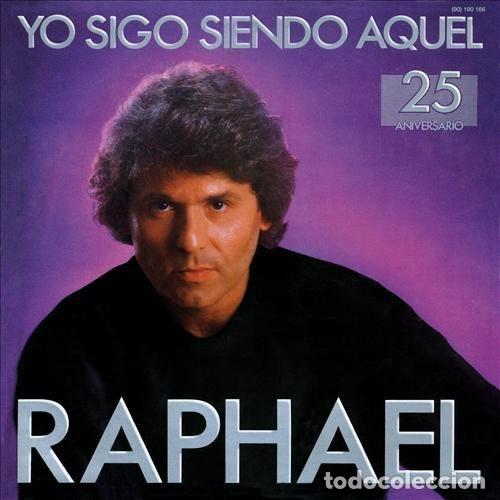Discos de vinil: Raphael &ndash; Yo Sigo Siendo Aquel - 25 Aniversario (Vinyl, Hispavox (90) 190 166)