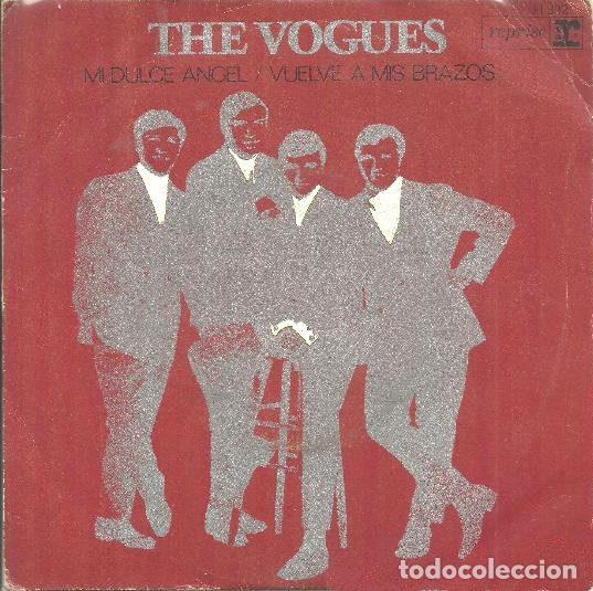Vinyl-Schallplatten: The Vogues &ndash; Mi Dulce Angel / Vuelve A Mis Brazos (Vinyl, Reprise Records H 392)