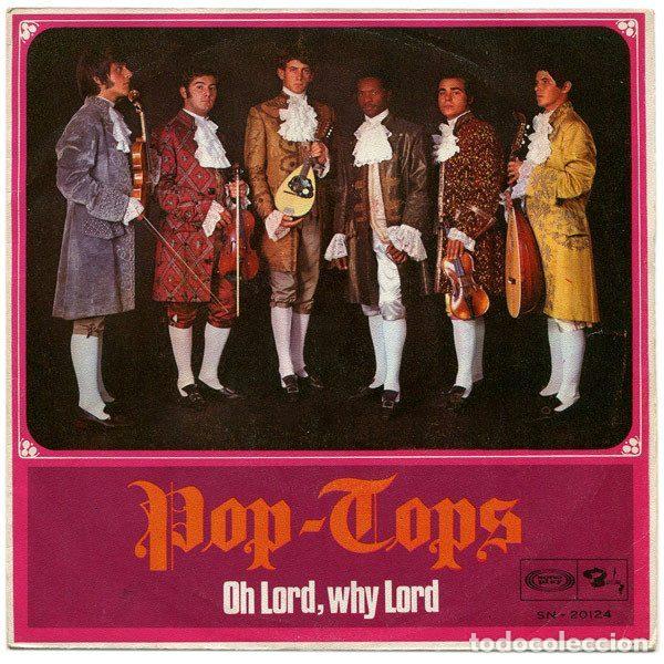 Vinyl-Schallplatten: Pop-Tops &ndash; Oh Lord, Why Lord (Vinyl, Sonoplay SN-20.124)