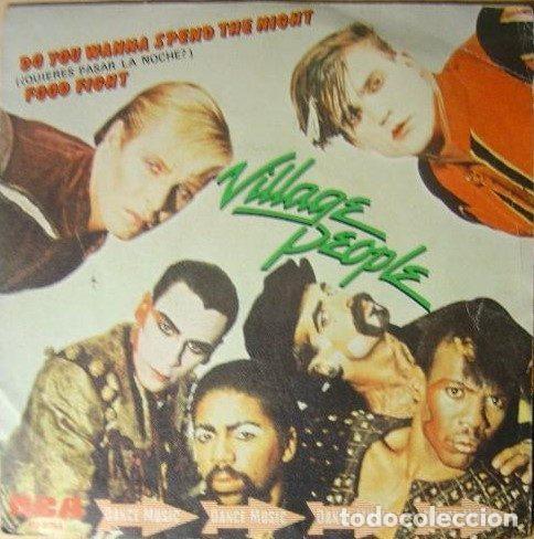 Vinyl records: Village People &ndash; Do You Wanna Spend The Night = &iquest;Quieres Pasar La Noche? (Vinyl, RCA Victor PB-9754)
