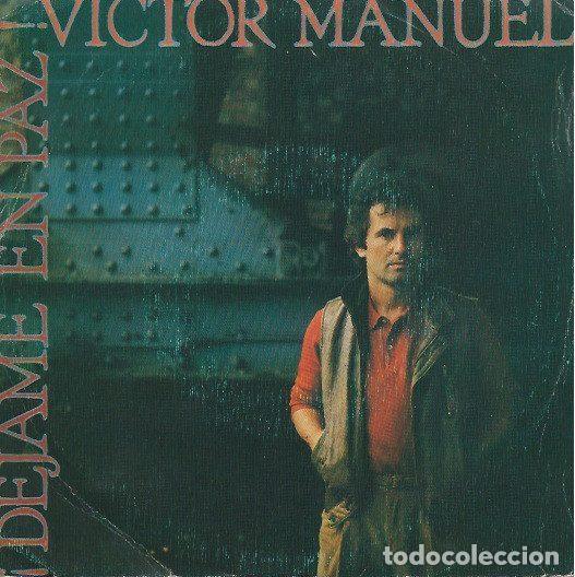 Vinyl-Schallplatten: Victor Manuel &ndash; &iexcl;Dejame En Paz! (Vinyl, CBS CBS A-3252)