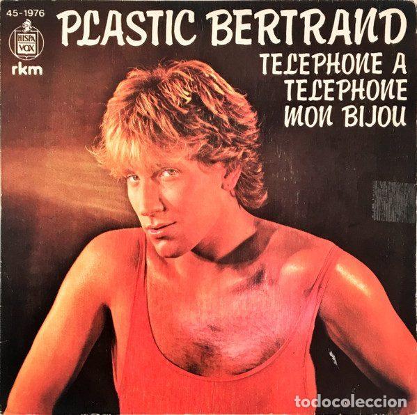 Vinyl-Schallplatten: Plastic Bertrand &ndash; Telephone A Telephone Mon Bijou (Vinyl, Hispavox 45-1976)