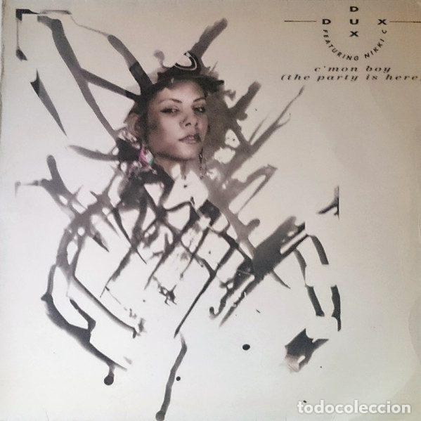 Vinyl records: Dux Dux Featuring Nikki C &ndash; C'Mon Boy (The Party Is Here) (Vinyl, EMI 052-2039356)