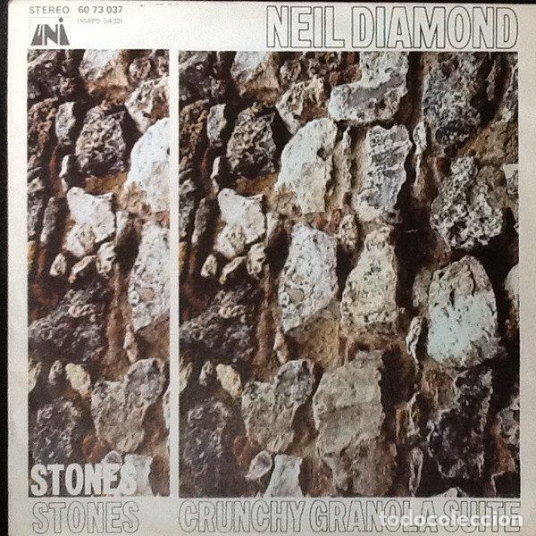 Discos de vinilo: Neil Diamond &ndash; Stones / Crunchy Granola Suite (Vinyl, UNI Records 60 73 037)