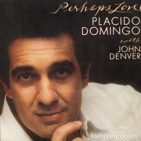 Disques de vinyle: Placido Domingo With John Denver &ndash; Perhaps Love (Vinyl, CBS CBS A 1905)