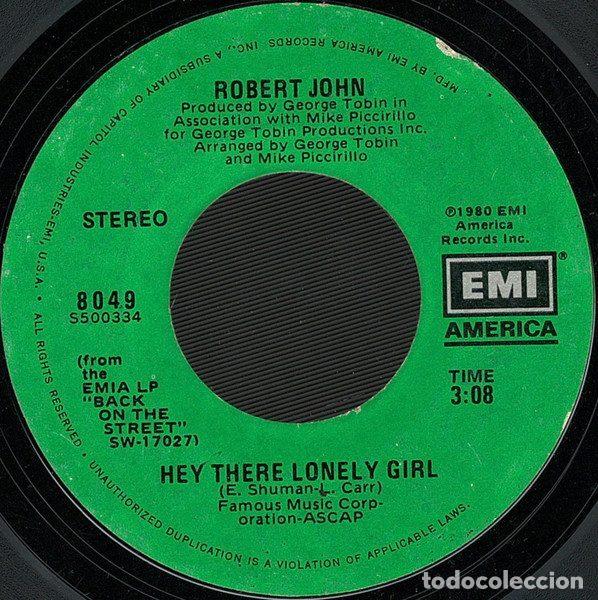 Discos de vinilo: Robert John &ndash; Hey There Lonely Girl (Vinyl, EMI America 8049)