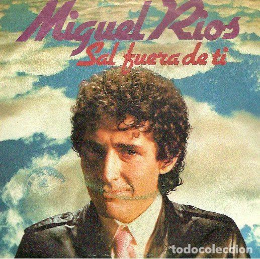 Discos de vinilo: Miguel R&iacute;os &ndash; Sal Fuera De Ti (Vinyl, Polydor 20 62 336)
