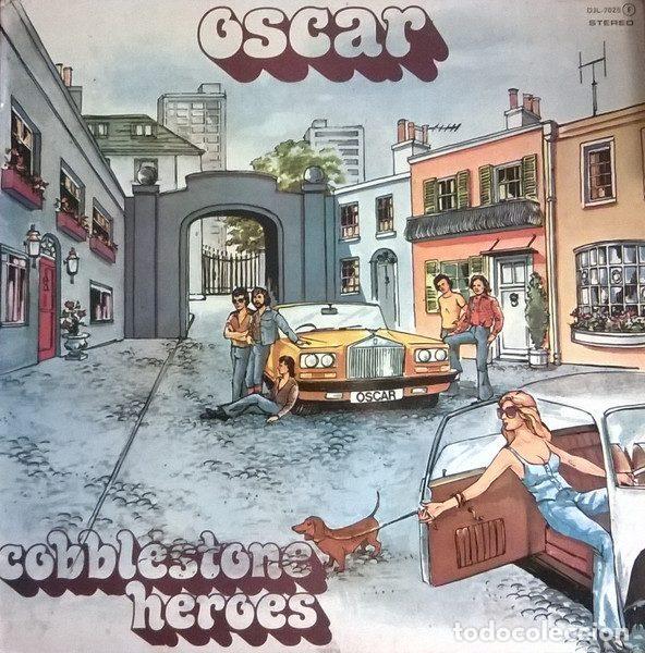 Discos de vinil: Oscar &ndash; Cobblestone Heroes (Vinyl, DJM Records DJL-7025)