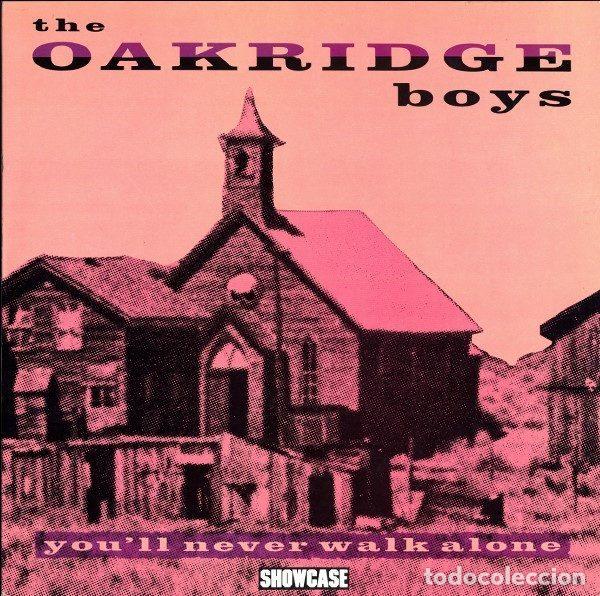 Vinyl-Schallplatten: The Oakridge Boys &ndash; You'll Never Walk Alone (Vinyl, Showcase SHLP 143)