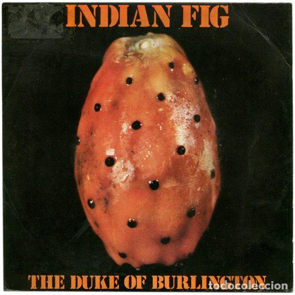 Vinyl-Schallplatten: The Duke Of Burlington &ndash; Indian Fig (Vinyl, Acci&oacute;n AC - 10.006)