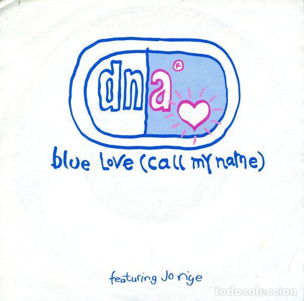 Vinyl-Schallplatten: DNA featuring Jo Nye &ndash; Blue Love (Call My Name) (Vinyl, EMI 2047377)
