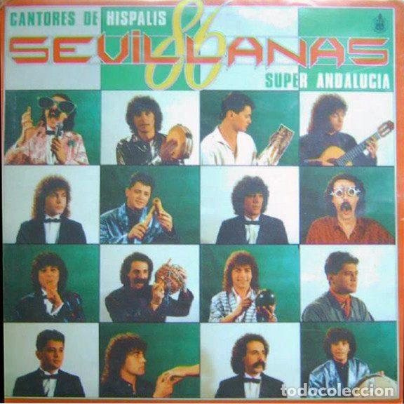 Discos de vinil: Cantores De H&iacute;spalis &ndash; Superandaluc&iacute;a (Vinyl, Hispavox (560) 4020081)