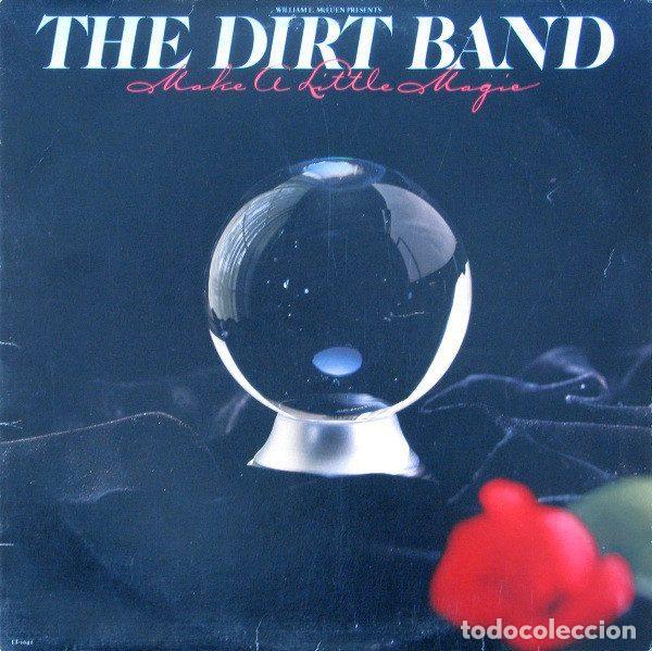 Vinyl records: The Dirt Band &ndash; Make A Little Magic (Vinyl, Liberty 10C064-082.944)