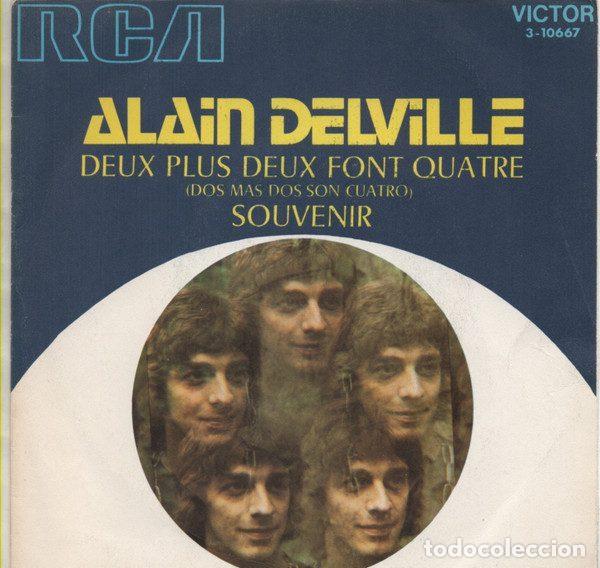 Discos de vinil: Alain Delville &ndash; Deux Plus Deux Font Quatre = Dos Mas Dos Son Cuatro / Souvenir (Vinyl, RCA...