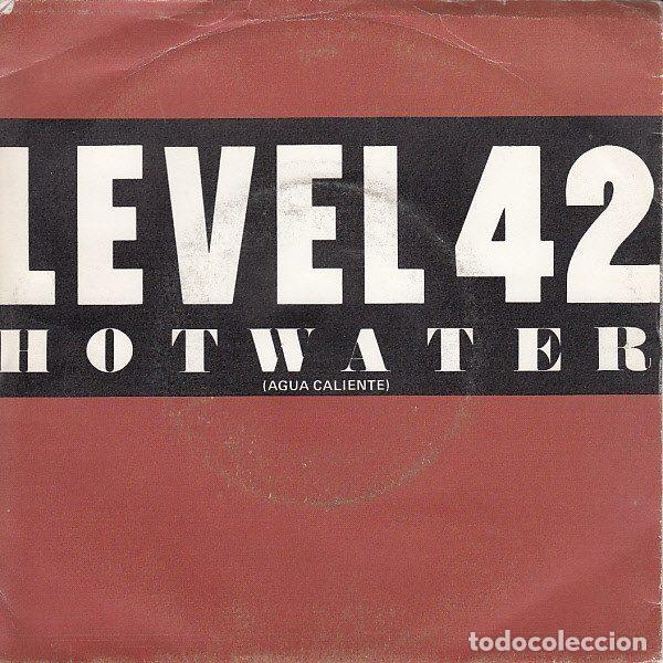 Vinyl-Schallplatten: Level 42 &ndash; Hot Water = Agua Caliente (Vinyl, Polydor 881 262-7)