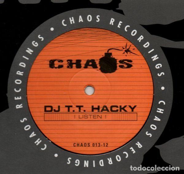 Discos de vinil: DJ T.T. Hacky &ndash; !Listen! (Vinyl, Chaos Records CHAOS 013-12)