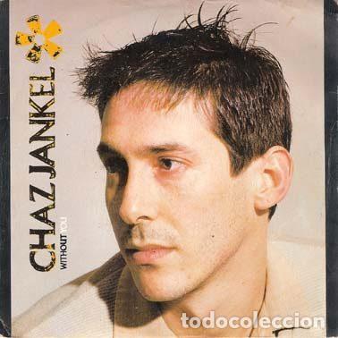 Dischi in vinile: Chaz Jankel &ndash; Without You (Vinyl, A&M Records AMS 9220)