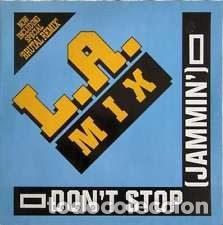 Dischi in vinile: L.A. Mix &ndash; Don't Stop (Jammin') (Vinyl, Grind B-MX-1076)