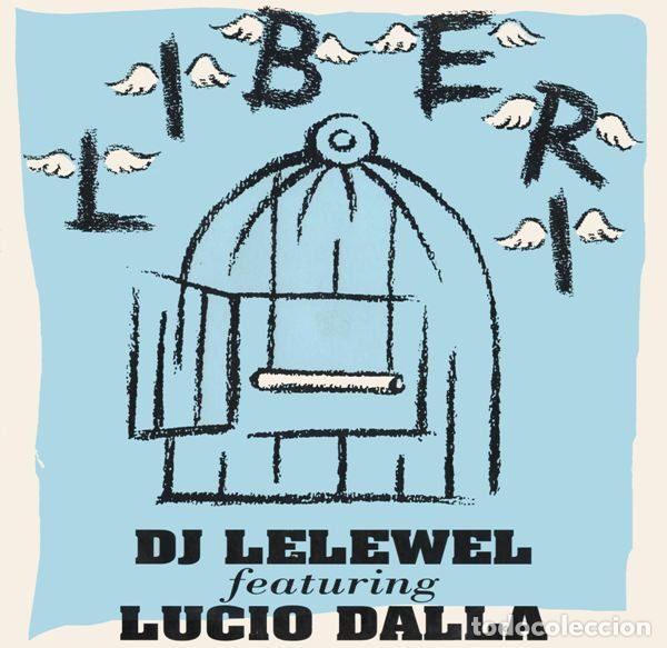Vinyl-Schallplatten: DJ Lelewel Featuring Lucio Dalla &ndash; Liberi (Vinyl, Groove Groove Melody GGM 9433)