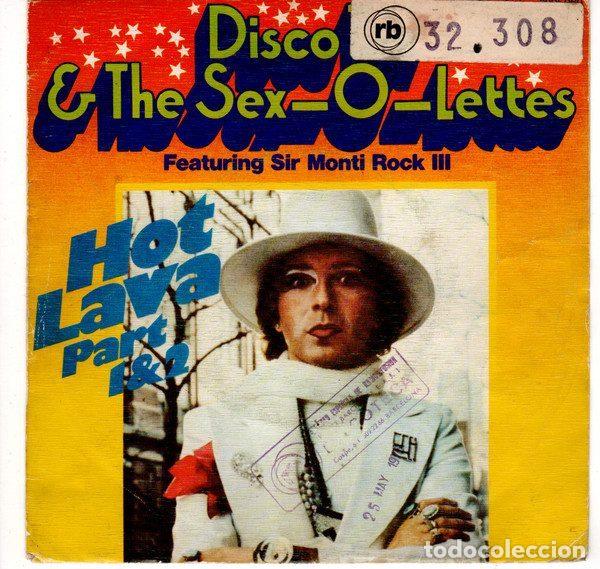 Disques de vinyle: Disco Tex & The Sex-O-Lettes Featuring Sir Monti Rock III &ndash; Hot Lava Part 1 & 2 (Vinyl, Chelsea...