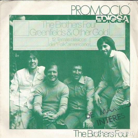 Dischi in vinile: The Brothers Four &ndash; Greenfields (Vinyl, Edigsa K7722)