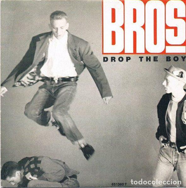 Discos de vinilo: Bros &ndash; Drop The Boy (Vinyl, CBS 651360 7)