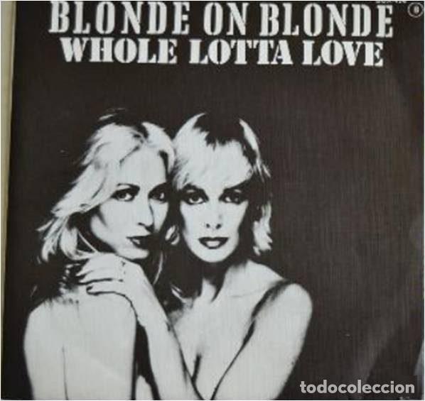 Disques de vinyle: Blonde On Blonde &ndash; Whole Lotta Love (Vinyl, Zafiro OOX-456 )