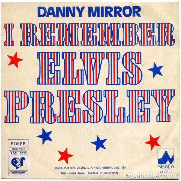 Discos de vinil: Danny Mirror &ndash; I Remember Elvis Presley (Vinyl, Nevada NS-3)