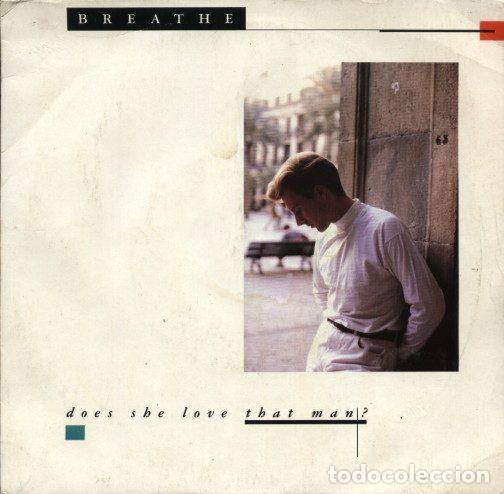 Vinyl-Schallplatten: Breathe &ndash; Does She Love That Man? (Vinyl, Siren SRN 134)
