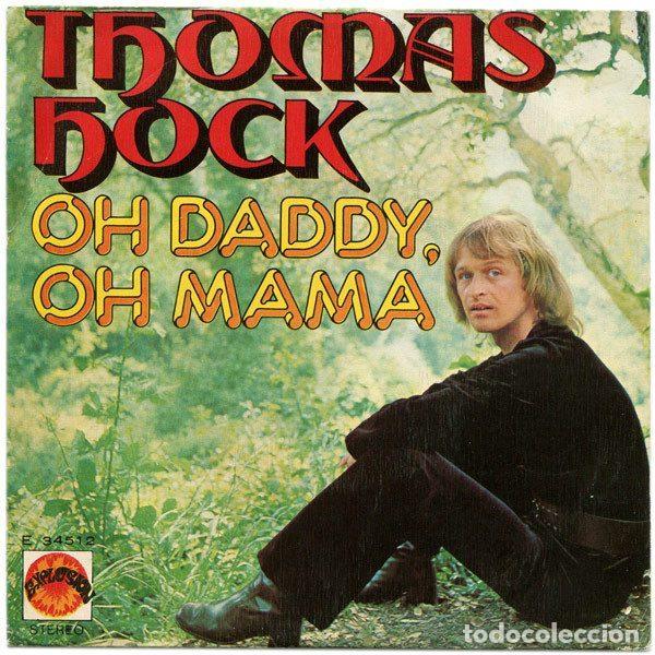 Discos de vinilo: Thomas Hock &ndash; Oh Daddy, Oh Mama (Vinyl, Explosi&oacute;n E-34512) - Foto 1
