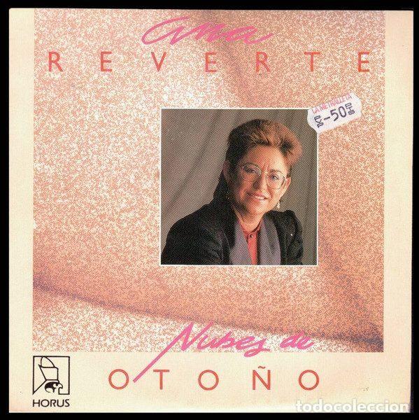 Discos de vinil: Ana Reverte &ndash; Nubes De Oto&ntilde;o (Vinyl, Horus 50.045)